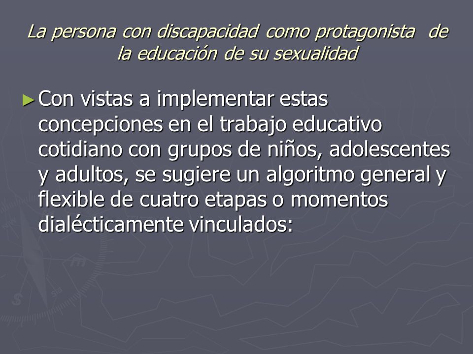 La persona con discapacidad como protagonista de la educación de su sexualidad