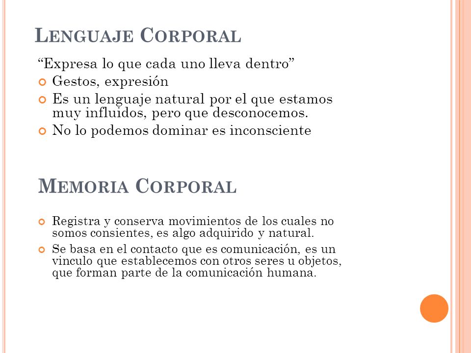 Lenguaje Corporal Memoria Corporal