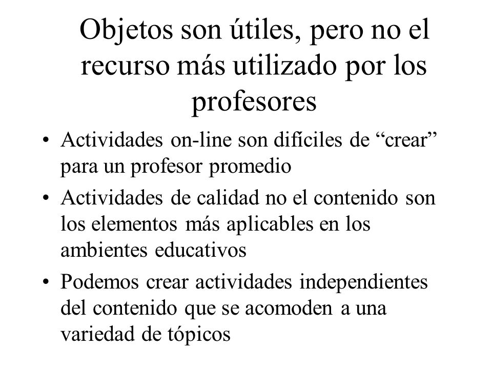 Objetos son útiles, pero no el recurso más utilizado por los profesores