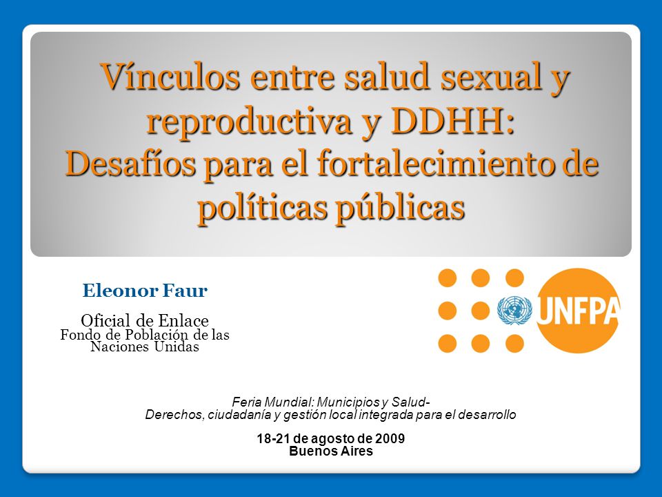 Vínculos entre salud sexual y reproductiva y DDHH: Desafíos para el fortalecimiento de políticas públicas