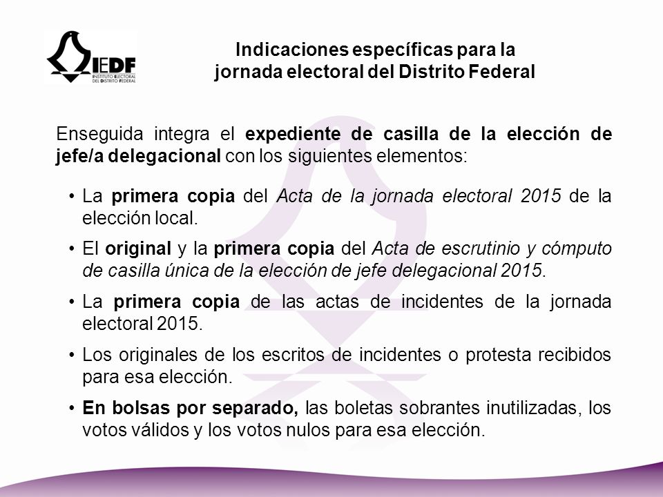 Indicaciones específicas para la jornada electoral del Distrito Federal