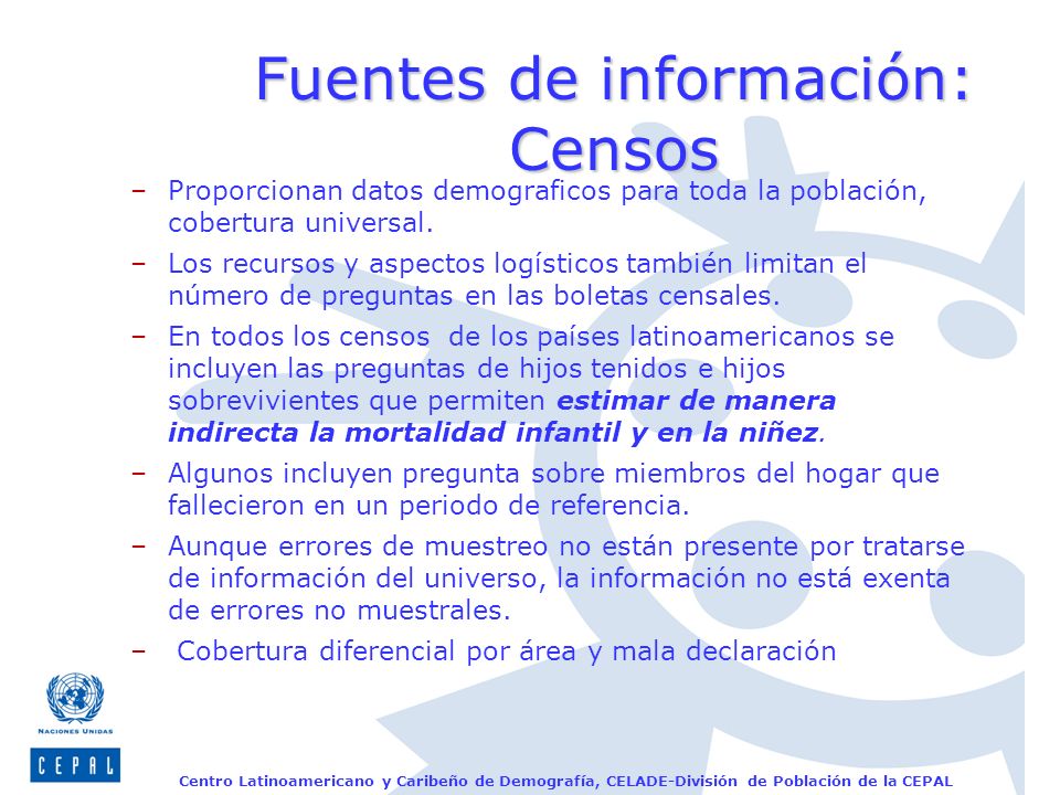 Fuentes de información: Censos