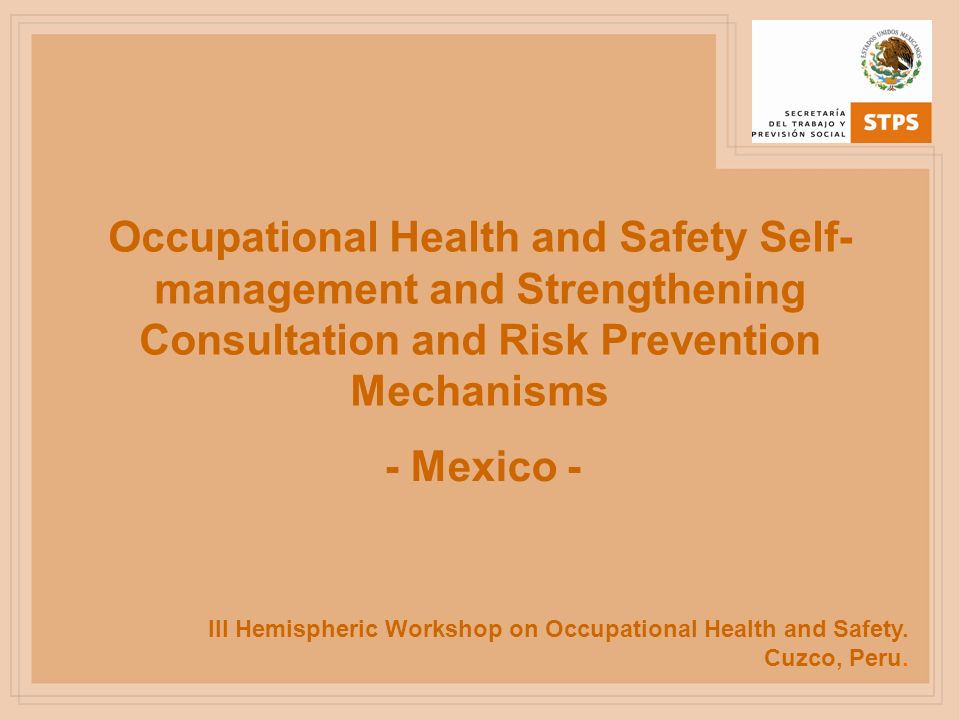 Occupational Health and Safety Self-management and Strengthening Consultation and Risk Prevention Mechanisms