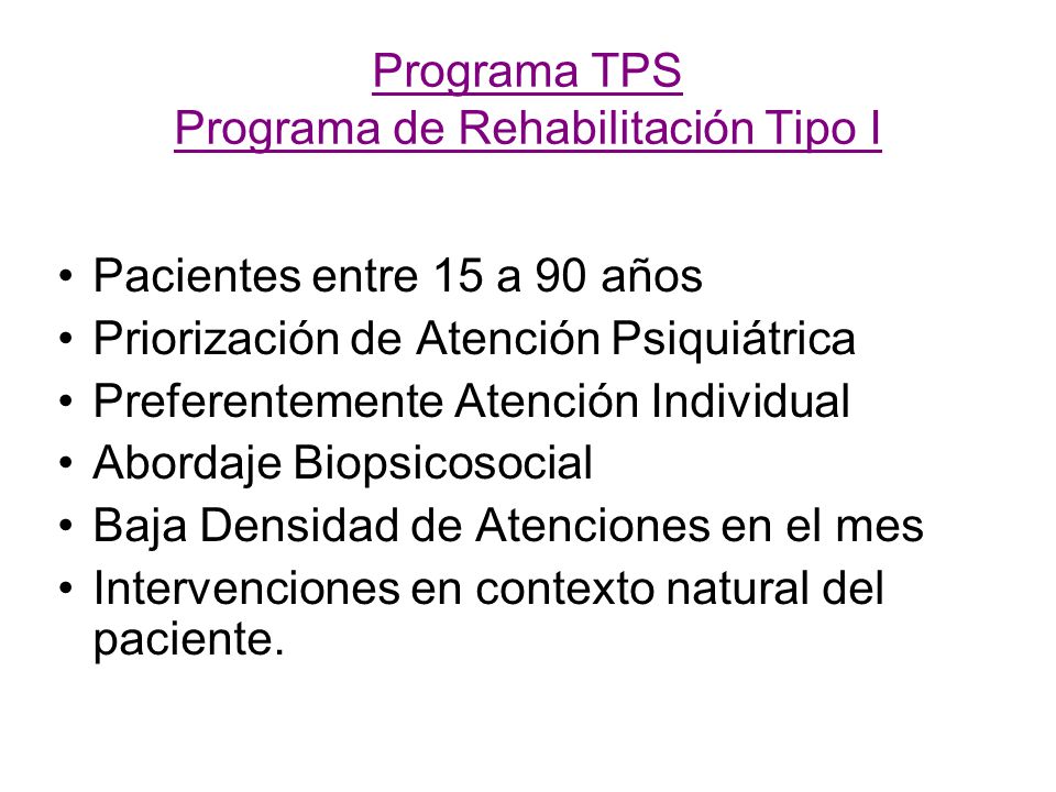 Programa TPS Programa de Rehabilitación Tipo I