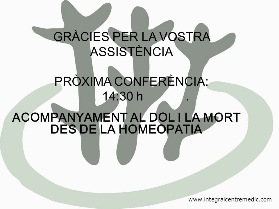 ACOMPANYAMENT AL DOL I LA MORT DES DE LA HOMEOPATIA