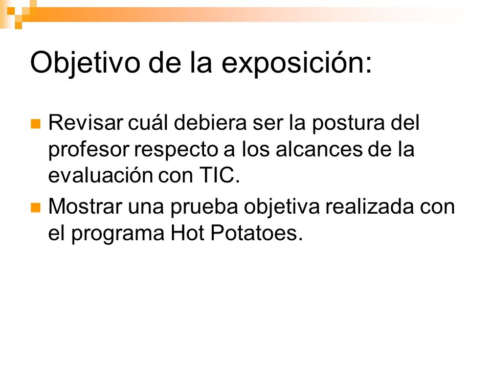 Objetivo de la exposición: