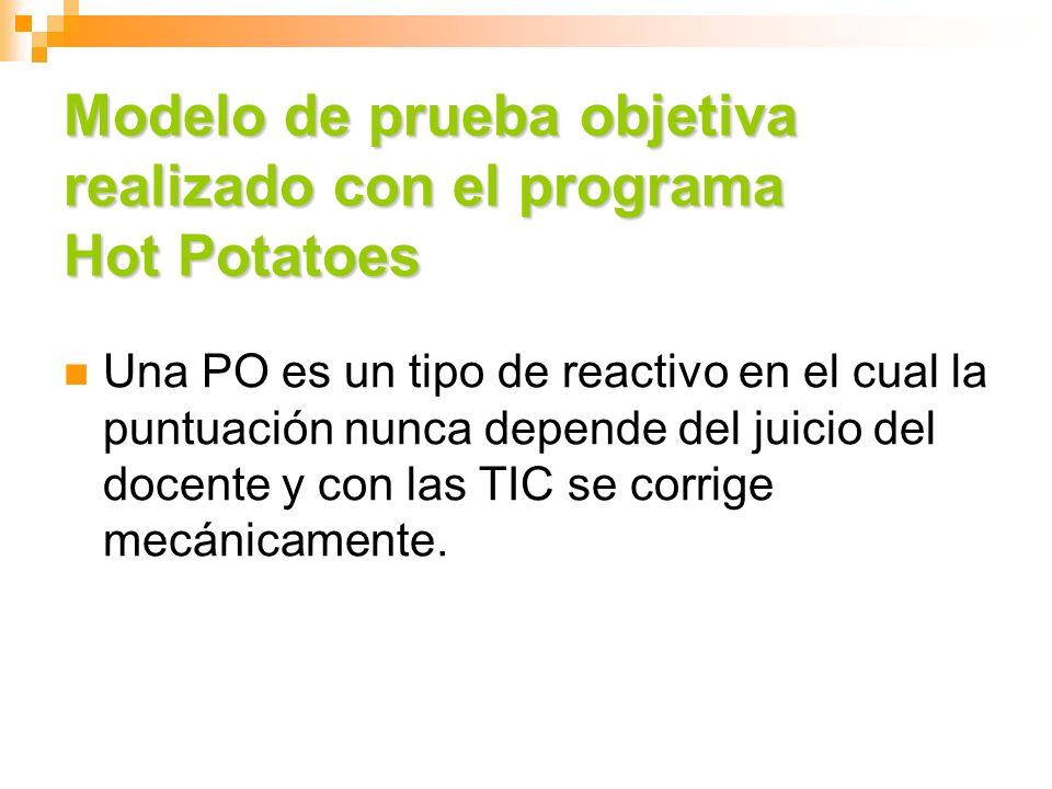 Modelo de prueba objetiva realizado con el programa Hot Potatoes