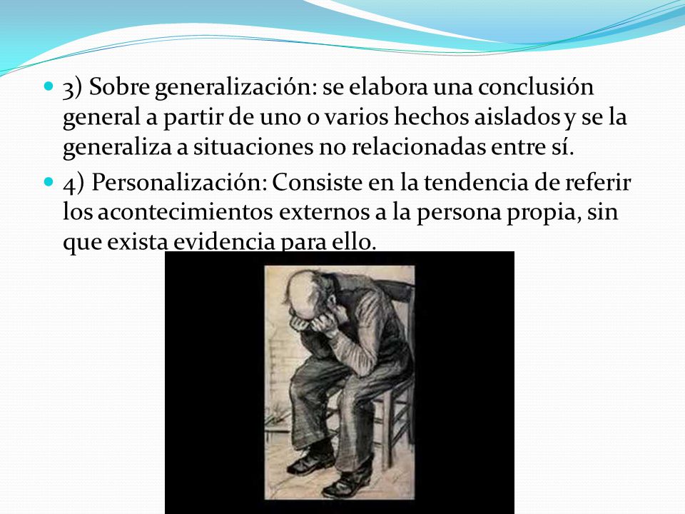 3) Sobre generalización: se elabora una conclusión general a partir de uno o varios hechos aislados y se la generaliza a situaciones no relacionadas entre sí.