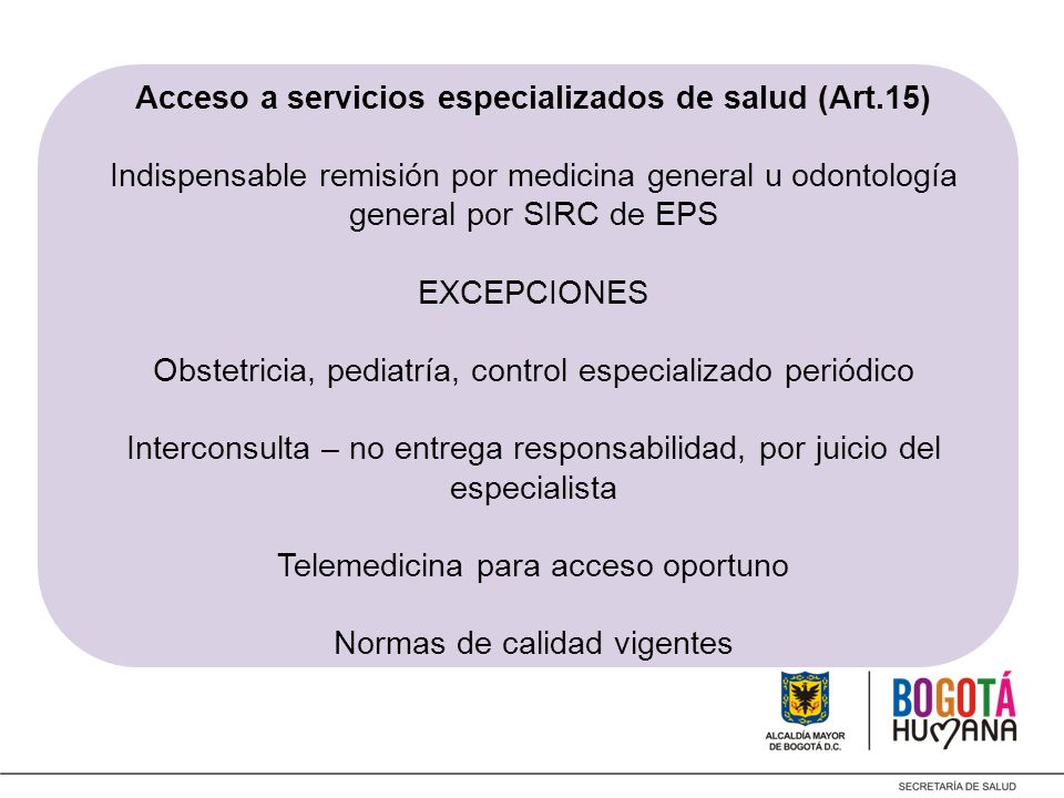 Acceso a servicios especializados de salud (Art