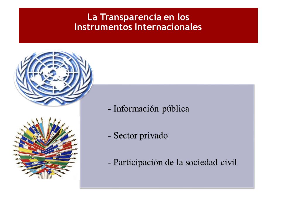 La Transparencia en los Instrumentos Internacionales