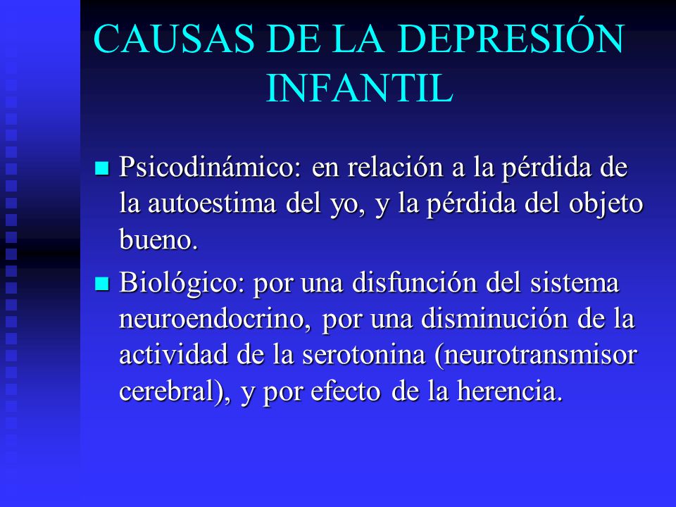 CAUSAS DE LA DEPRESIÓN INFANTIL
