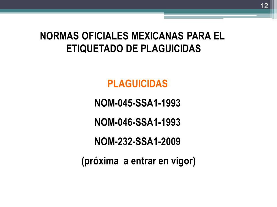 NORMAS OFICIALES MEXICANAS PARA EL ETIQUETADO DE PLAGUICIDAS