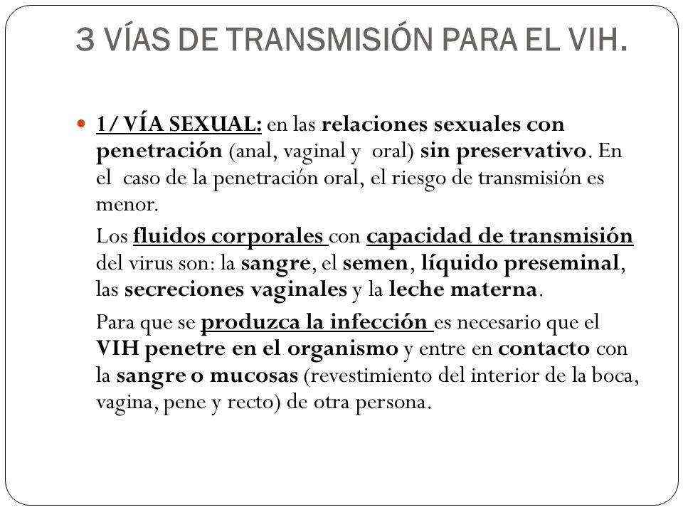 3 VÍAS DE TRANSMISIÓN PARA EL VIH.