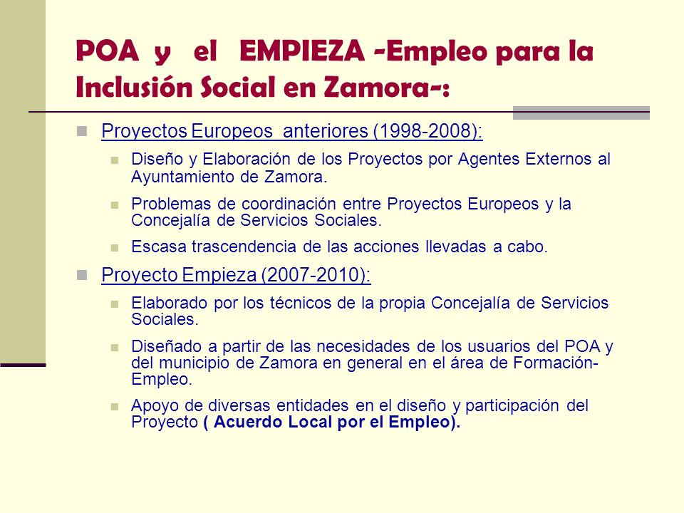 POA y el EMPIEZA -Empleo para la Inclusión Social en Zamora-: