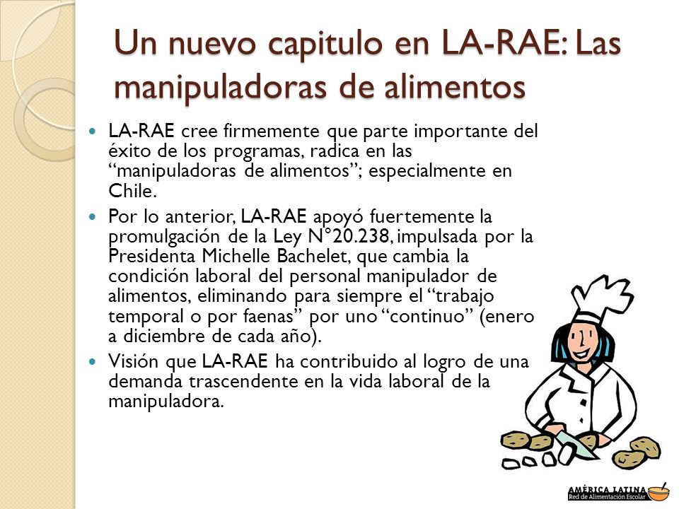 Un nuevo capitulo en LA-RAE: Las manipuladoras de alimentos