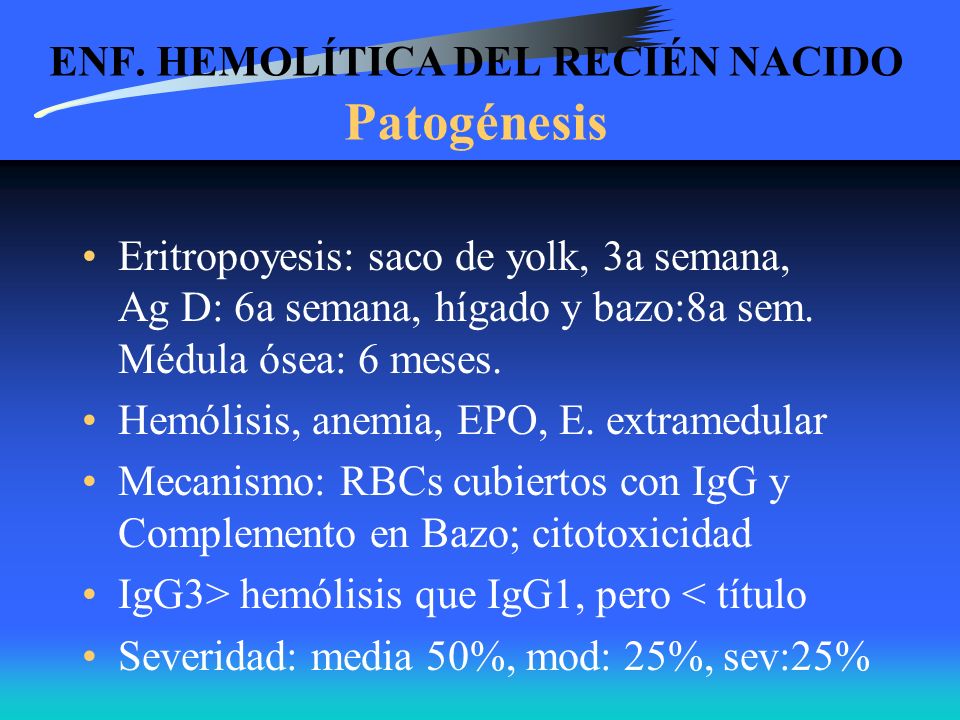 ENF. HEMOLÍTICA DEL RECIÉN NACIDO Patogénesis
