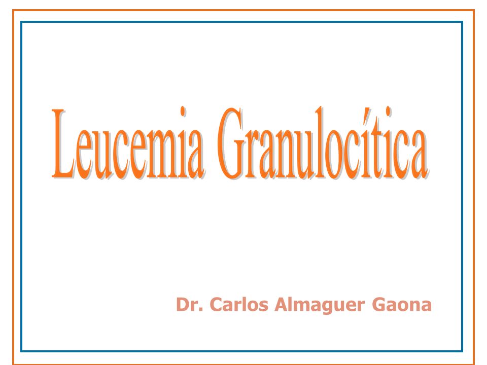 Leucemia Granulocítica