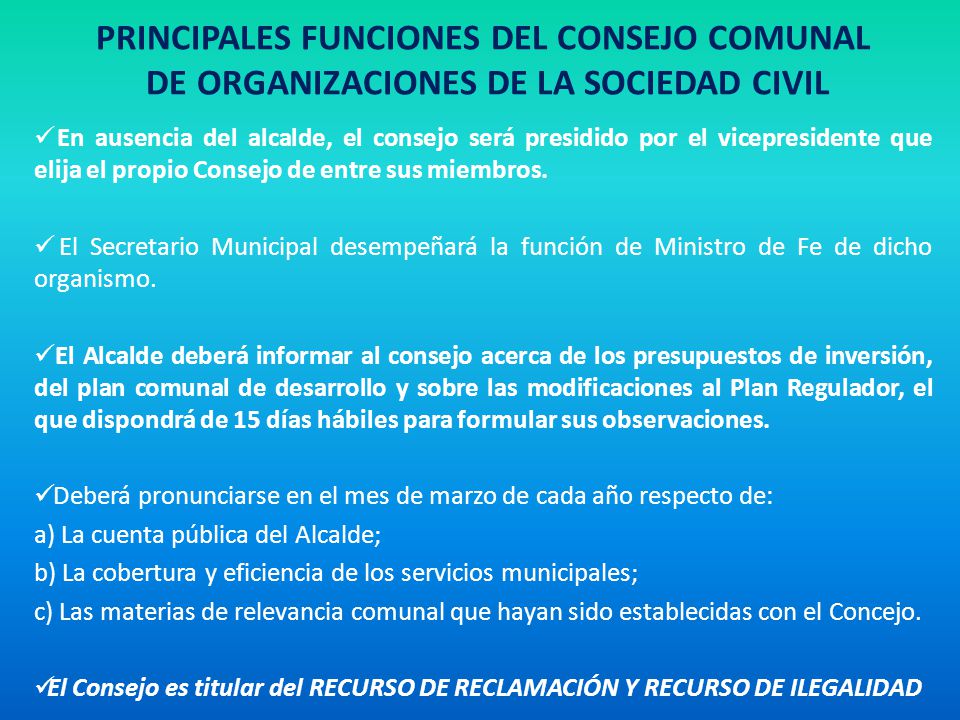 PRINCIPALES FUNCIONES DEL CONSEJO COMUNAL DE ORGANIZACIONES DE LA SOCIEDAD CIVIL