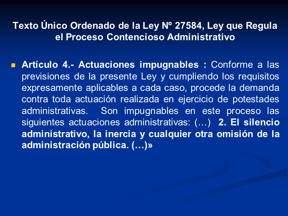 Texto Único Ordenado de la Ley Nº 27584, Ley que Regula el Proceso Contencioso Administrativo