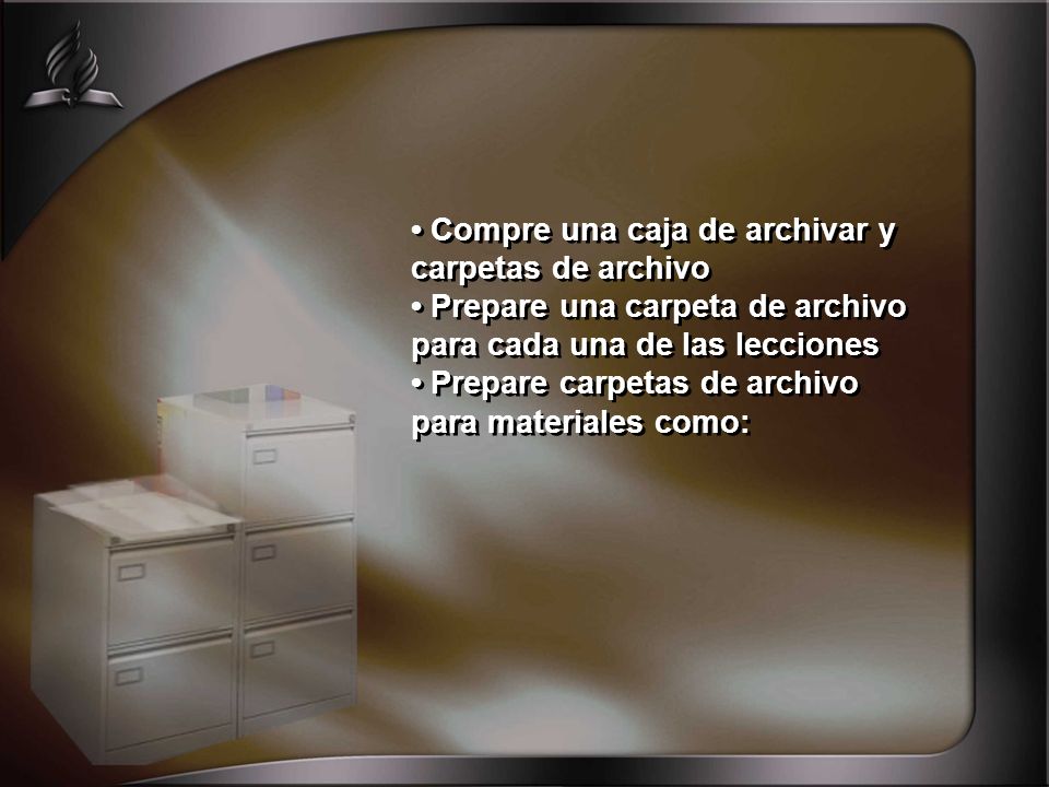 • Compre una caja de archivar y carpetas de archivo