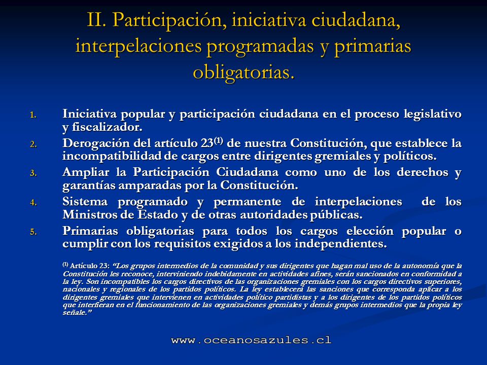 II. Participación, iniciativa ciudadana, interpelaciones programadas y primarias obligatorias.