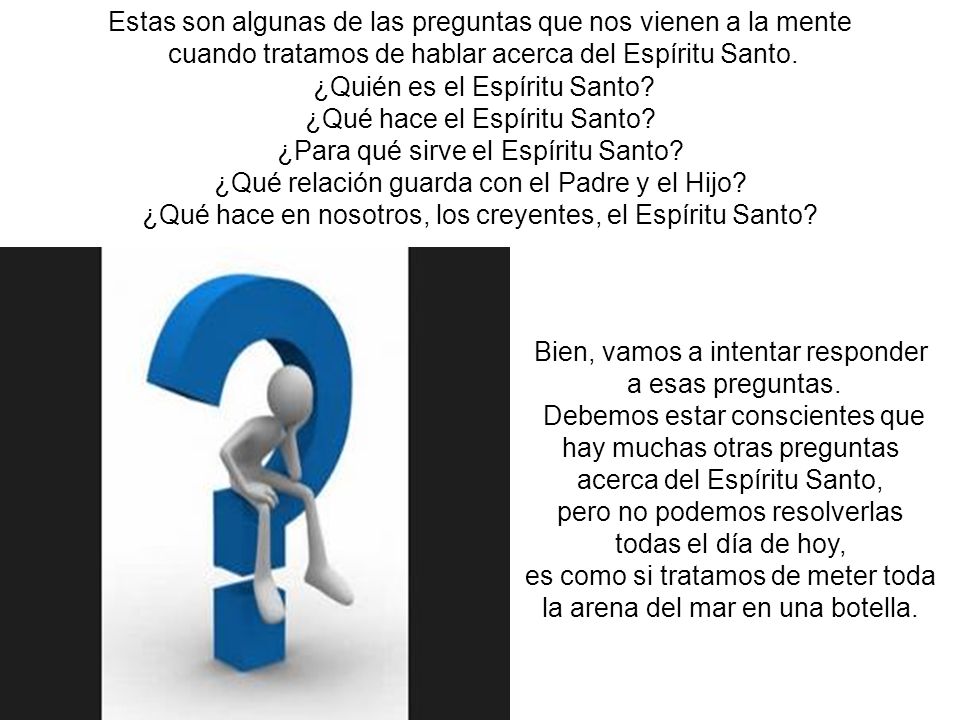 Estas son algunas de las preguntas que nos vienen a la mente