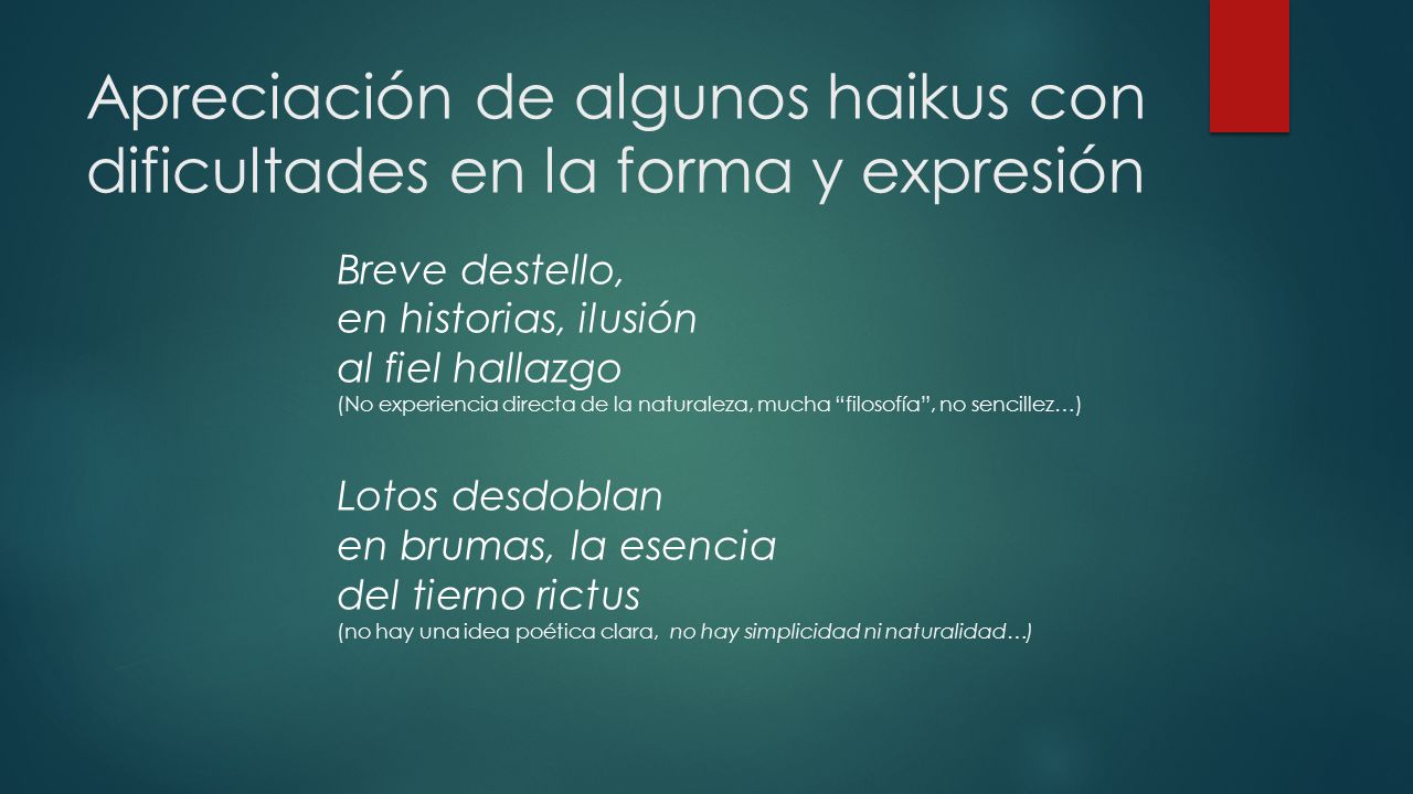Apreciación de algunos haikus con dificultades en la forma y expresión