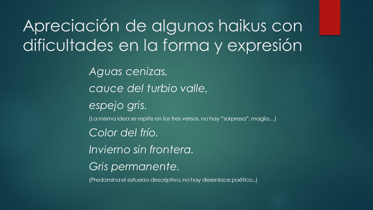Apreciación de algunos haikus con dificultades en la forma y expresión