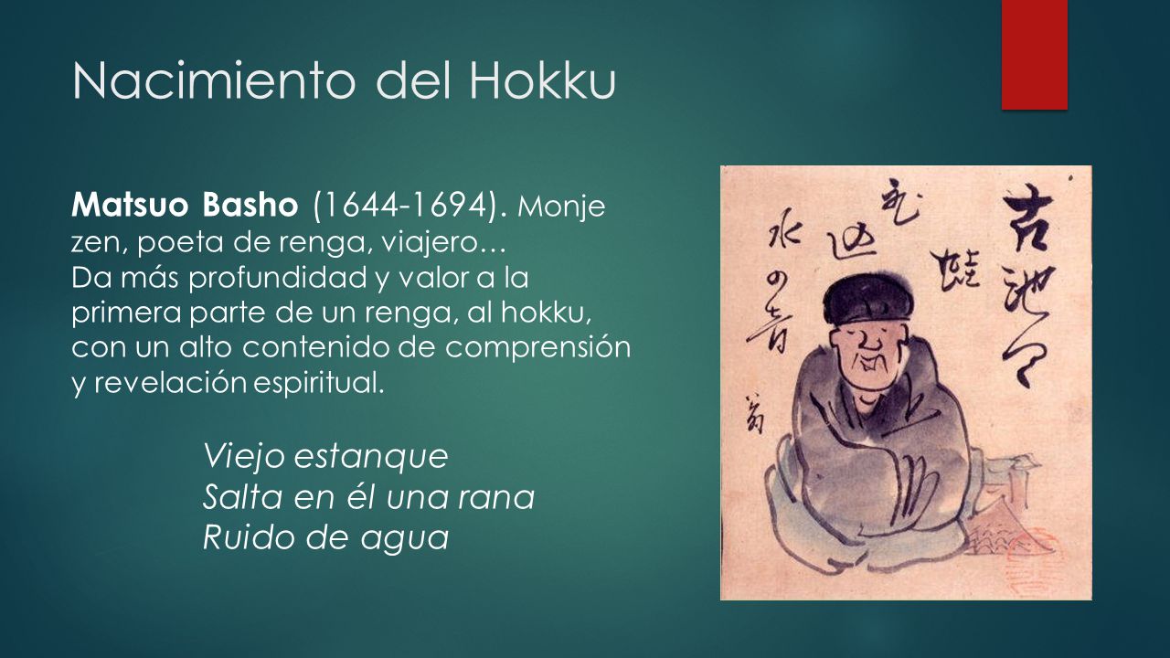 Nacimiento del Hokku Matsuo Basho ( ). Monje zen, poeta de renga, viajero…