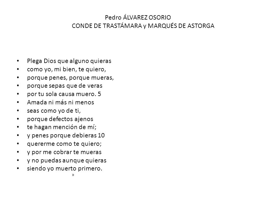 Pedro ÁLVAREZ OSORIO CONDE DE TRASTÁMARA y MARQUÉS DE ASTORGA