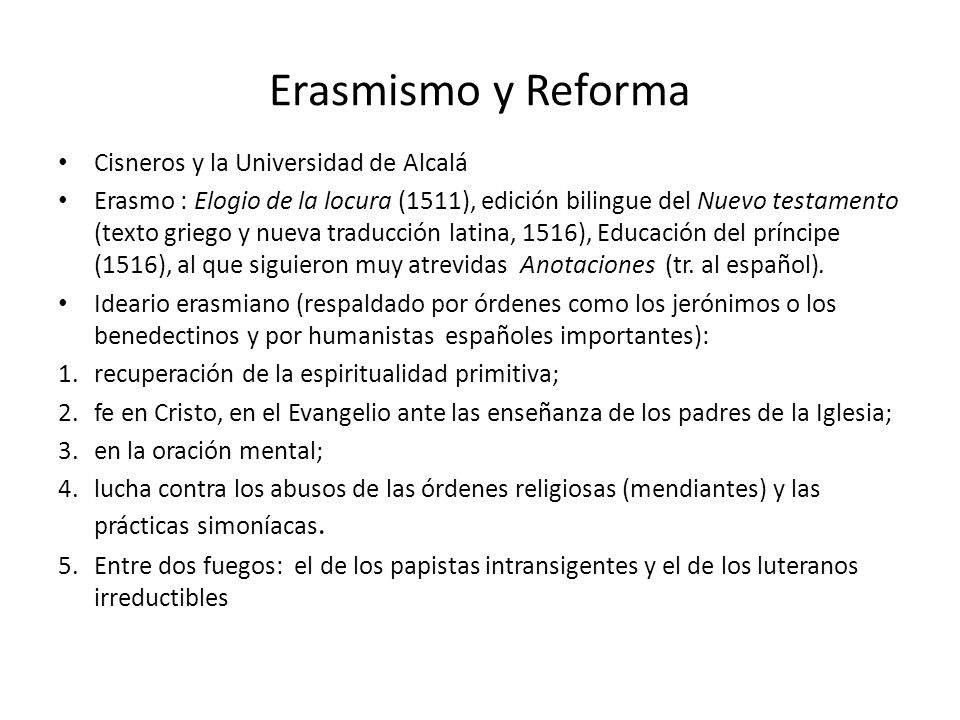 Erasmismo y Reforma Cisneros y la Universidad de Alcalá
