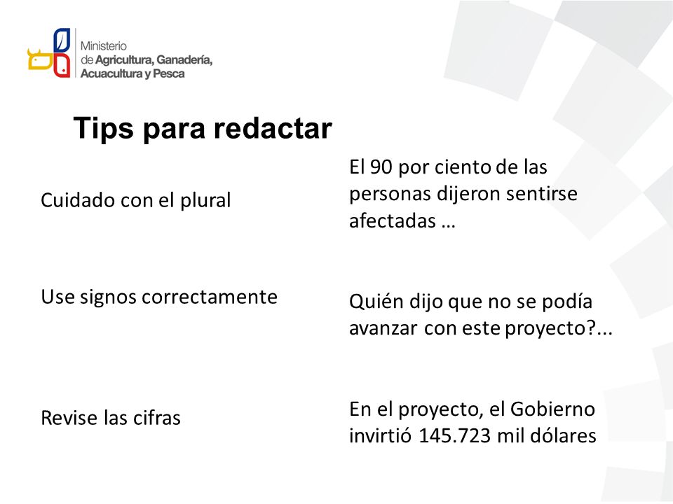 Tips para redactar El 90 por ciento de las Cuidado con el plural