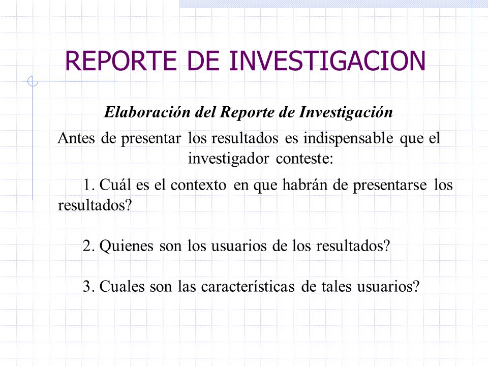 Elaboración del Reporte de Investigación