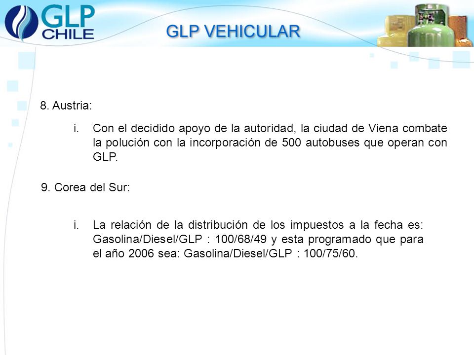 8. Austria: Con el decidido apoyo de la autoridad, la ciudad de Viena combate la polución con la incorporación de 500 autobuses que operan con GLP.