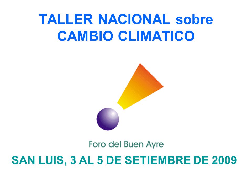 TALLER NACIONAL sobre CAMBIO CLIMATICO