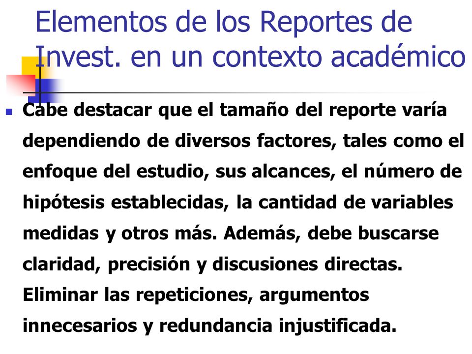 Elementos de los Reportes de Invest. en un contexto académico