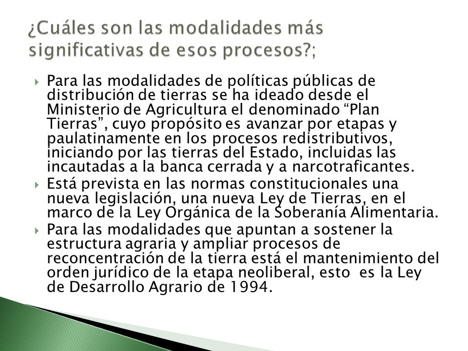 ¿Cuáles son las modalidades más significativas de esos procesos ;