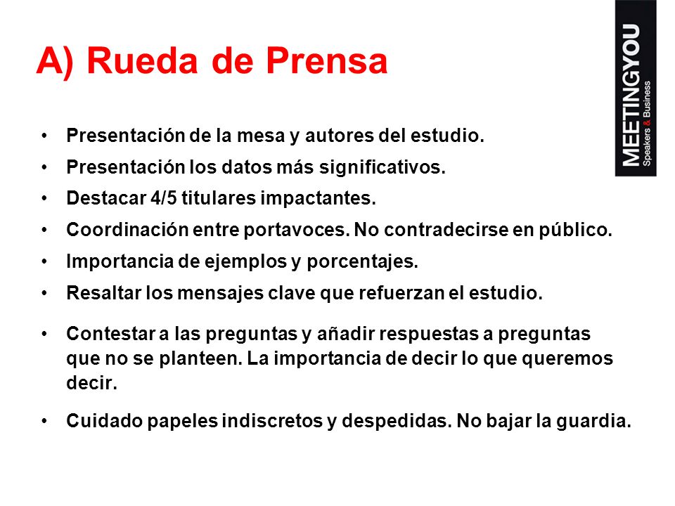 A) Rueda de Prensa Presentación de la mesa y autores del estudio.