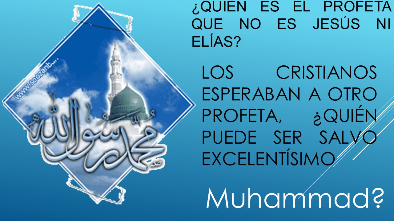 ¿Quién es el profeta que no es Jesús ni elías