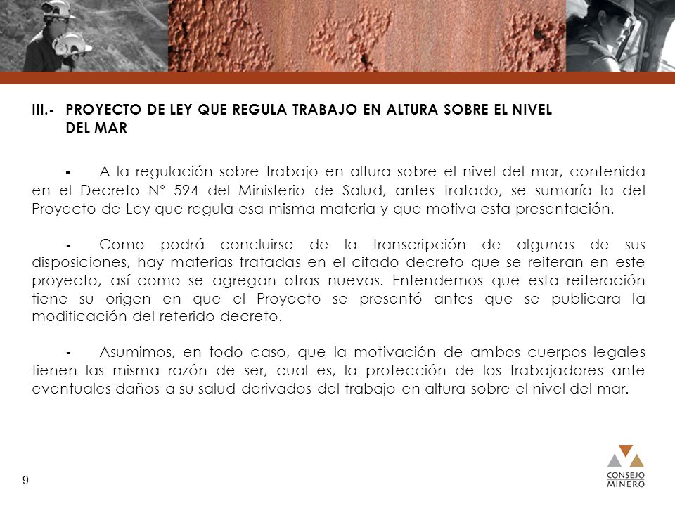 III. -. PROYECTO DE LEY QUE REGULA TRABAJO EN ALTURA SOBRE EL NIVEL