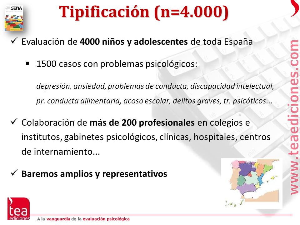 Tipificación (n=4.000) Evaluación de 4000 niños y adolescentes de toda España casos con problemas psicológicos: