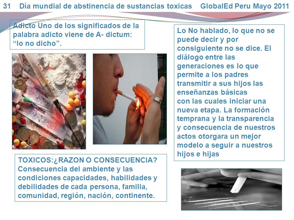 31 Día mundial de abstinencia de sustancias toxicas GlobalEd Peru Mayo 2011