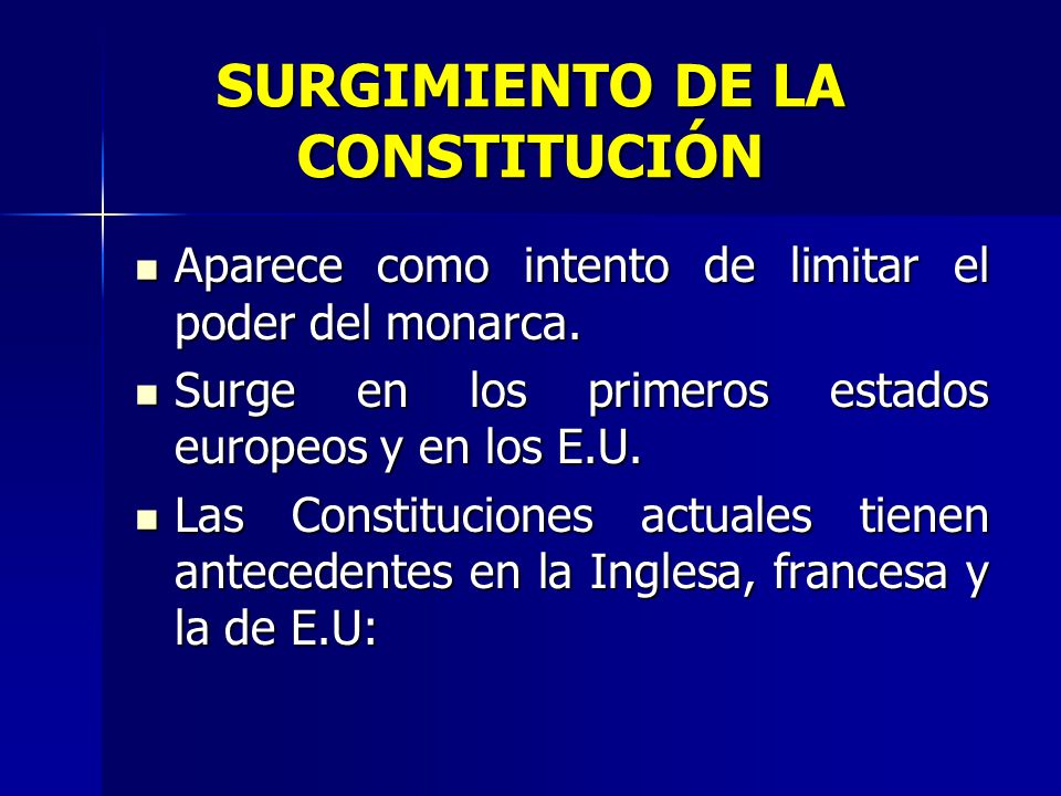SURGIMIENTO DE LA CONSTITUCIÓN