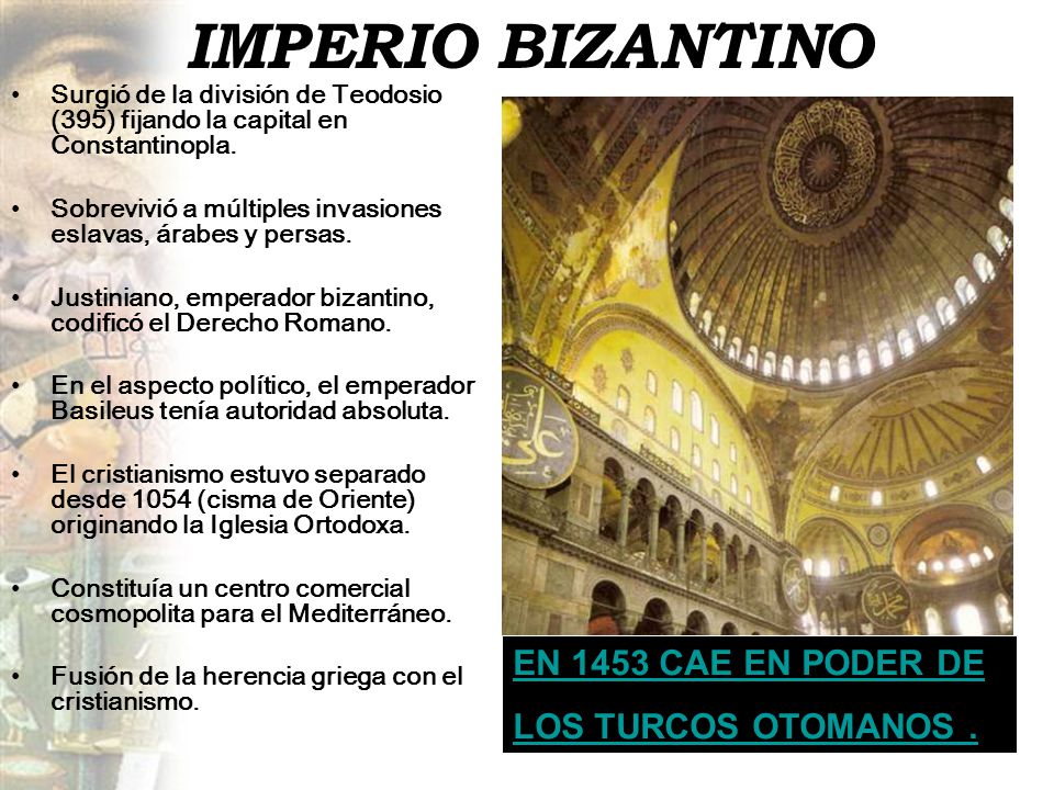 IMPERIO BIZANTINO EN 1453 CAE EN PODER DE LOS TURCOS OTOMANOS .