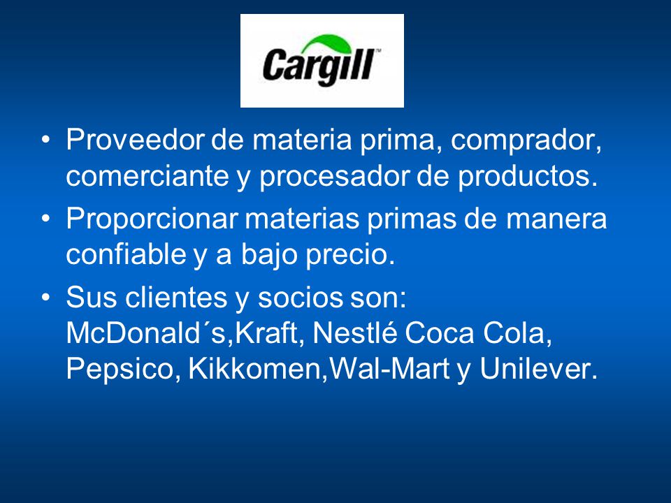 Proveedor de materia prima, comprador, comerciante y procesador de productos.