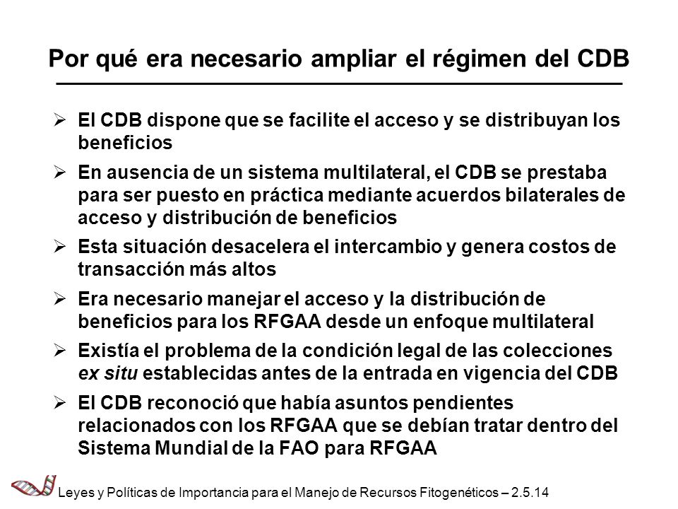 Por qué era necesario ampliar el régimen del CDB