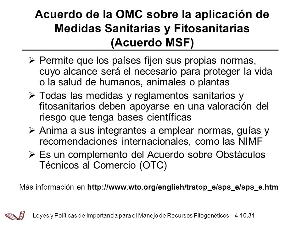 Acuerdo de la OMC sobre la aplicación de Medidas Sanitarias y Fitosanitarias (Acuerdo MSF)