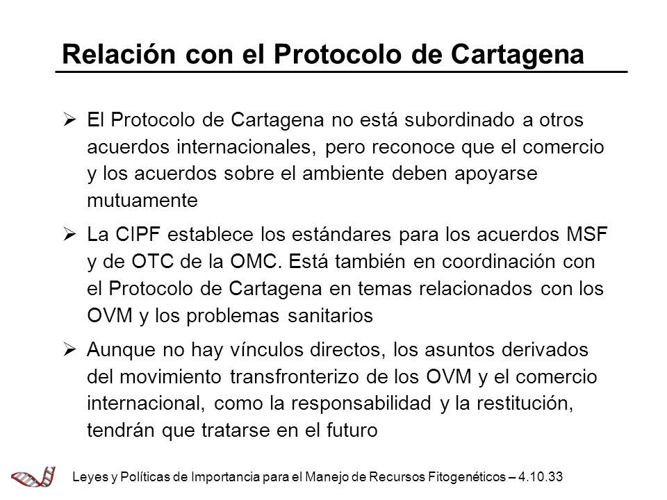 Relación con el Protocolo de Cartagena