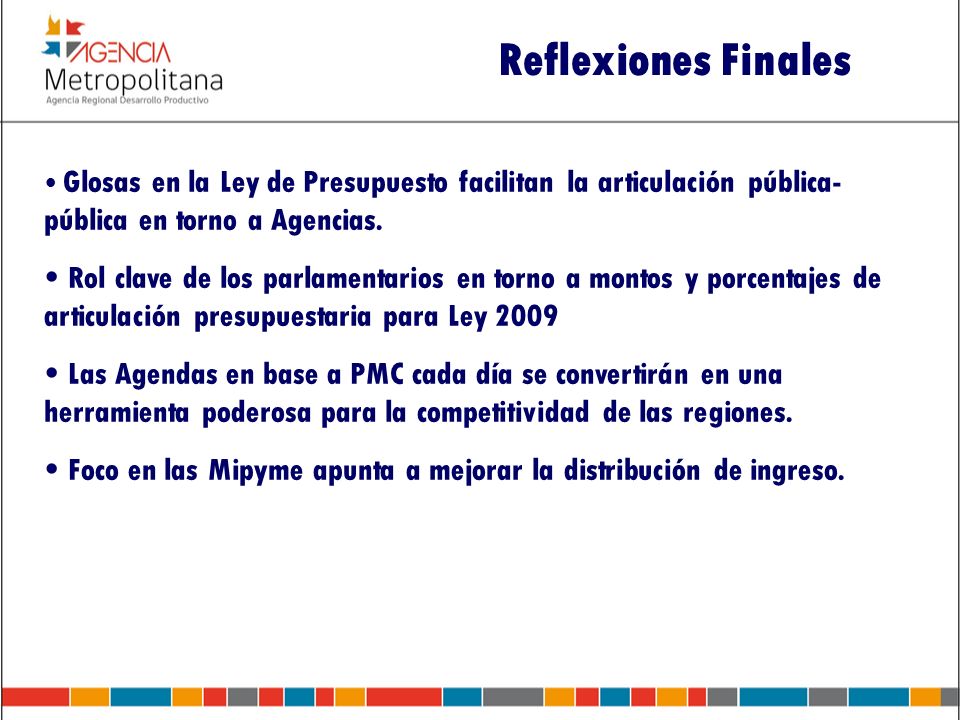 Reflexiones Finales Glosas en la Ley de Presupuesto facilitan la articulación pública-pública en torno a Agencias.