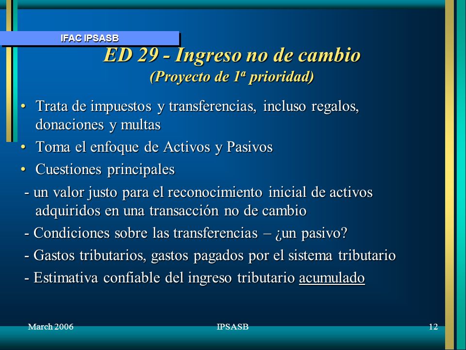 ED 29 - Ingreso no de cambio (Proyecto de 1a prioridad)